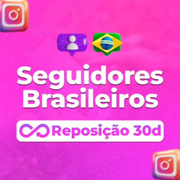 10.000 Seguidores Brasileiros Instagram / Reposição 30 dias