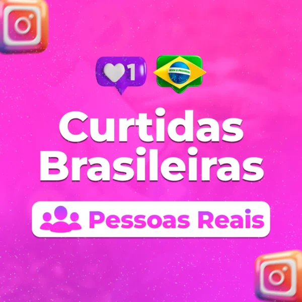 250 Curtidas Brasileiras / Pessoas Reais